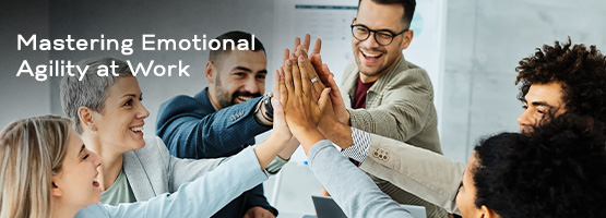 Mastering Emotional Agility At Work (1)